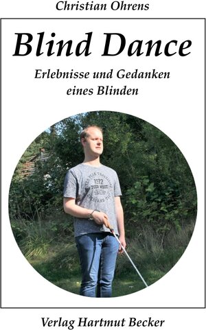 Buchcover Blind Dance | Christian Ohrens | EAN 9783929480726 | ISBN 3-929480-72-7 | ISBN 978-3-929480-72-6