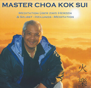 Buchcover Meditation über zwei Herzen und Selbst-Heilungs-Meditation | choa Kok Sui | EAN 9783929512656 | ISBN 3-929512-65-3 | ISBN 978-3-929512-65-6