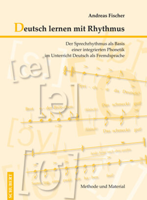 Buchcover Deutsch lernen mit Rhythmus | Andreas Fischer | EAN 9783929526844 | ISBN 3-929526-84-0 | ISBN 978-3-929526-84-4