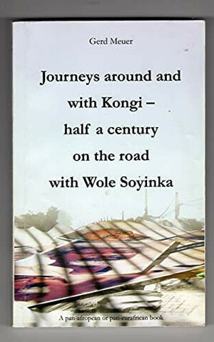 Buchcover Journeys around and with Kongi | Gerd Meuer | EAN 9783929566734 | ISBN 3-929566-73-7 | ISBN 978-3-929566-73-4
