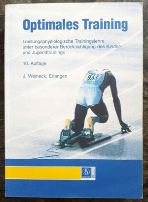 Buchcover Optimales Training | Jürgen Weineck | EAN 9783929587616 | ISBN 3-929587-61-0 | ISBN 978-3-929587-61-6