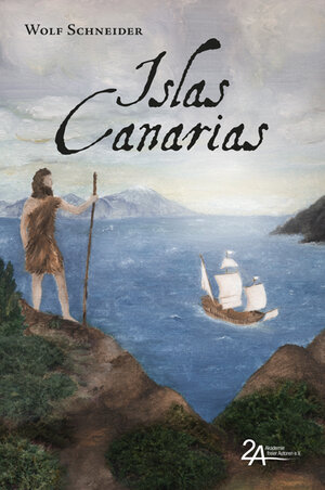 Buchcover Islas Canarias | Wolf Schneider | EAN 9783929620399 | ISBN 3-929620-39-1 | ISBN 978-3-929620-39-9