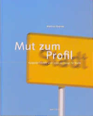 Mut zum Profil