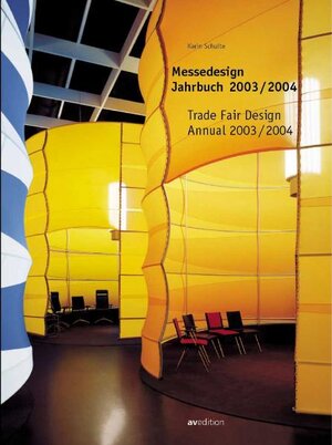 Messedesign Jahrbuch 2003/2004; Trade Fair Design Annual 2003/2004