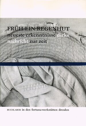 Buchcover Früh ein Regenhut | Dirk Fröhlich | EAN 9783929693515 | ISBN 3-929693-51-8 | ISBN 978-3-929693-51-5