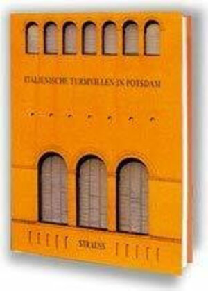 Buchcover Italienische Turmvillen in Potsdam | Eva Börsch-Supan | EAN 9783929748031 | ISBN 3-929748-03-7 | ISBN 978-3-929748-03-1