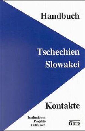 Handbuch Tschechien-Slowakei-Kontakte