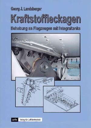 Buchcover Kraftstoffleckagen | Georg J. Landsberger | EAN 9783929845037 | ISBN 3-929845-03-2 | ISBN 978-3-929845-03-7