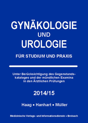 Buchcover Gynäkologie und Urologie | Petra Haag | EAN 9783929851762 | ISBN 3-929851-76-8 | ISBN 978-3-929851-76-2