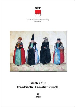 Buchcover Blätter für fränkische Familienkunde 43  | EAN 9783929865837 | ISBN 3-929865-83-1 | ISBN 978-3-929865-83-7