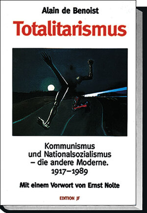 Totalitarismus: Kommunismus und Nationalismus, die andere Moderne 1917 - 1989