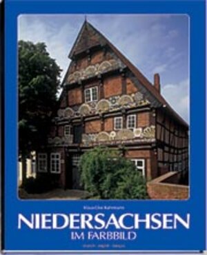 Niedersachsen im Farbbild - Texte in Deutsch, Englisch und Französisch