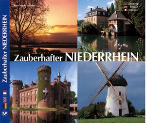 Zauberhafter Niederrhein - Texte in Deutsch / Englisch / Französisch