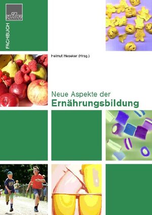 Buchcover Neue Aspekte der Ernährungsbildung  | EAN 9783930007202 | ISBN 3-930007-20-7 | ISBN 978-3-930007-20-2