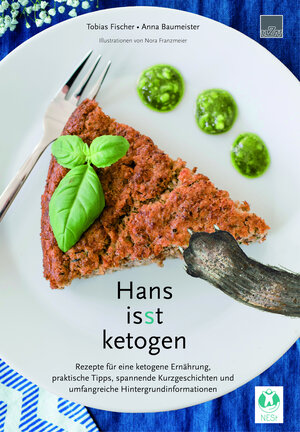 Buchcover Hans isst ketogen | Tobias Fischer | EAN 9783930007424 | ISBN 3-930007-42-8 | ISBN 978-3-930007-42-4