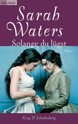 Buchcover Solange du lügst | Sarah Waters | EAN 9783930041886 | ISBN 3-930041-88-X | ISBN 978-3-930041-88-6