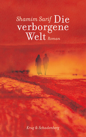 Buchcover Die verborgene Welt | Shamim Sarif | EAN 9783930041961 | ISBN 3-930041-96-0 | ISBN 978-3-930041-96-1