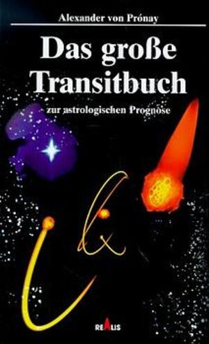 Buchcover Das grosse Transitbuch | Alexander von Pronay | EAN 9783930048137 | ISBN 3-930048-13-2 | ISBN 978-3-930048-13-7
