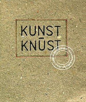 Buchcover Kunst Knust | Erik Stephan | EAN 9783930128983 | ISBN 3-930128-98-5 | ISBN 978-3-930128-98-3