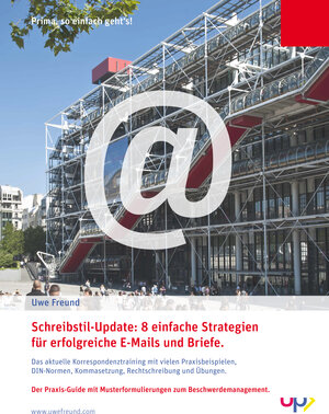 Buchcover Schreibstil-Update: 8 einfache Strategien für erfolgreiche E-Mails und Briefe. | Uwe Freund | EAN 9783930175727 | ISBN 3-930175-72-X | ISBN 978-3-930175-72-7