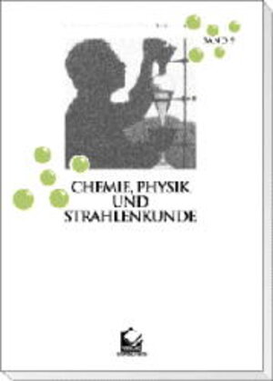 Buchcover Chemie, Physik und Strahlenkunde | Thomas Heyartz | EAN 9783930192298 | ISBN 3-930192-29-2 | ISBN 978-3-930192-29-8