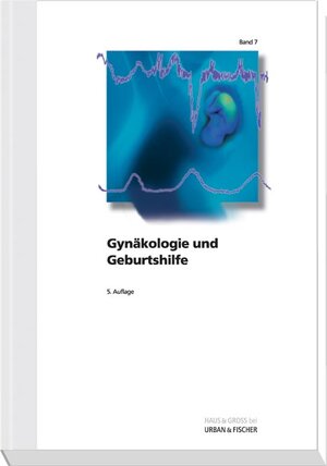 Buchcover Gynäkologie und Geburtshilfe  | EAN 9783930192694 | ISBN 3-930192-69-1 | ISBN 978-3-930192-69-4