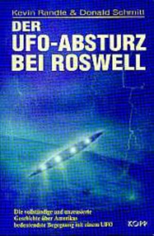 Buchcover Der UFO-Absturz bei Roswell | Kevin Randle | EAN 9783930219131 | ISBN 3-930219-13-1 | ISBN 978-3-930219-13-1