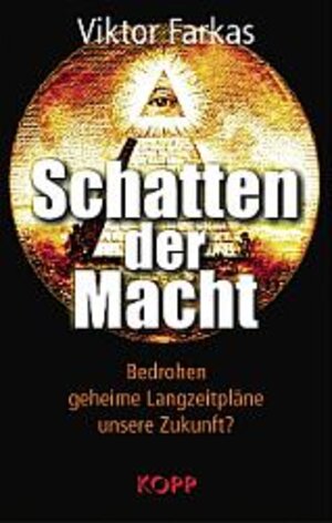 Buchcover Schatten der Macht | Viktor Farkas | EAN 9783930219681 | ISBN 3-930219-68-9 | ISBN 978-3-930219-68-1
