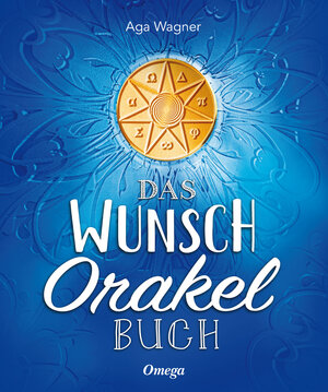 Buchcover Das Wunschorakelbuch | Aga Wagner | EAN 9783930243617 | ISBN 3-930243-61-X | ISBN 978-3-930243-61-7