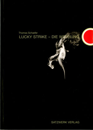 Lucky Strike - Die Werbung