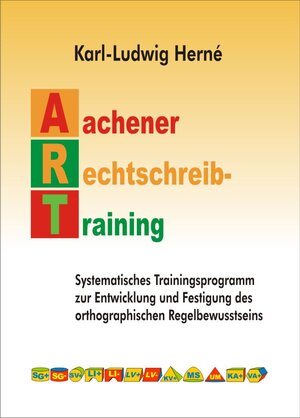 Buchcover Aachener Rechtschreib-Training - ART | Karl-Ludwig Herné | EAN 9783930335381 | ISBN 3-930335-38-7 | ISBN 978-3-930335-38-1