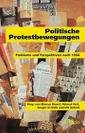Buchcover Politische Protestbewegungen  | EAN 9783930345694 | ISBN 3-930345-69-2 | ISBN 978-3-930345-69-4