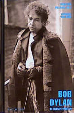 Buchcover Bob Dylan  | EAN 9783930378340 | ISBN 3-930378-34-5 | ISBN 978-3-930378-34-0