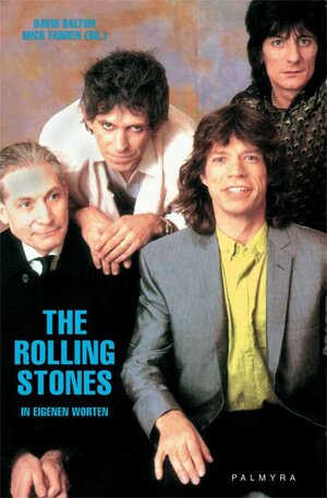 The Rolling Stones - In eigenen Worten