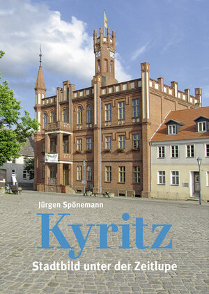 Buchcover Kyritz | Prof. Dr. Jürgen Spönemann | EAN 9783930388752 | ISBN 3-930388-75-8 | ISBN 978-3-930388-75-2