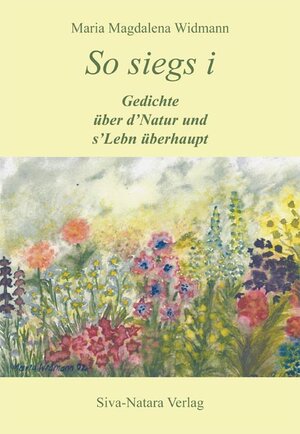 Buchcover So siegs i | Maria M Widmann | EAN 9783930403257 | ISBN 3-930403-25-0 | ISBN 978-3-930403-25-7
