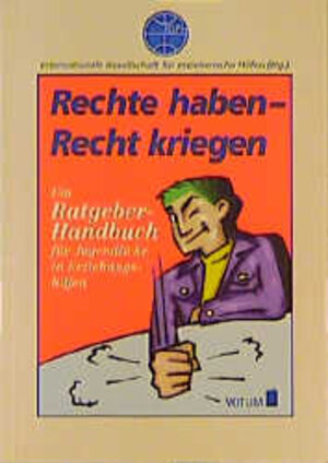 Buchcover Rechte haben - Recht kriegen  | EAN 9783930405510 | ISBN 3-930405-51-2 | ISBN 978-3-930405-51-0