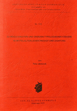 Buchcover Zu Möglichkeiten und Grenzen typologischer Exegese in mittelalterlicher Predigt und Dichtung | Peter Jentzmik | EAN 9783930428144 | ISBN 3-930428-14-8 | ISBN 978-3-930428-14-4