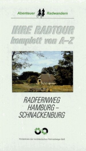 Buchcover Radfernweg "Hamburg - Schnackenburg" | Dieter H Knabenschuh | EAN 9783930431007 | ISBN 3-930431-00-9 | ISBN 978-3-930431-00-7