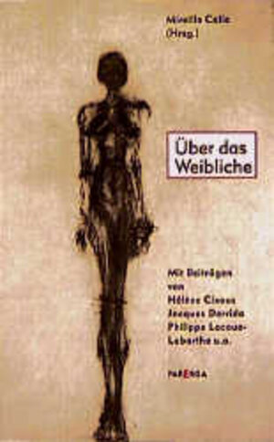 Buchcover Über das Weibliche  | EAN 9783930450060 | ISBN 3-930450-06-2 | ISBN 978-3-930450-06-0
