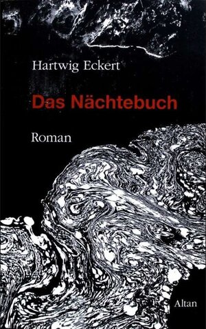 Buchcover Das Nächtebuch | Hartwig Eckert | EAN 9783930472024 | ISBN 3-930472-02-3 | ISBN 978-3-930472-02-4