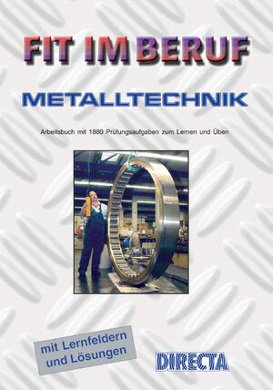 Buchcover Fit im Beruf - Metalltechnik - Industrie und Handwerk  | EAN 9783930514366 | ISBN 3-930514-36-2 | ISBN 978-3-930514-36-6