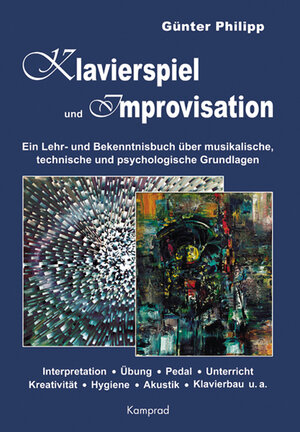 Buchcover Klavierspiel und Improvisation | Günter Philipp | EAN 9783930550234 | ISBN 3-930550-23-7 | ISBN 978-3-930550-23-4