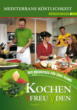 Buchcover Kochen mit Freunden – Das Hörkochbuch  | EAN 9783930550487 | ISBN 3-930550-48-2 | ISBN 978-3-930550-48-7