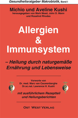 Buchcover Allergien & Immunsystem | Michio Kushi | EAN 9783930564125 | ISBN 3-930564-12-2 | ISBN 978-3-930564-12-5