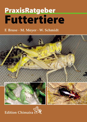 Buchcover Futtertiere | Frank Bruse | EAN 9783930612659 | ISBN 3-930612-65-8 | ISBN 978-3-930612-65-9