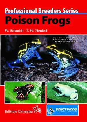Buchcover Poison Frogs | Wolfgang Schmidt | EAN 9783930612925 | ISBN 3-930612-92-5 | ISBN 978-3-930612-92-5