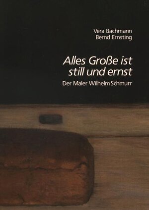 Buchcover "Alles Große ist still und ernst" | Vera Bachmann | EAN 9783930633197 | ISBN 3-930633-19-1 | ISBN 978-3-930633-19-7