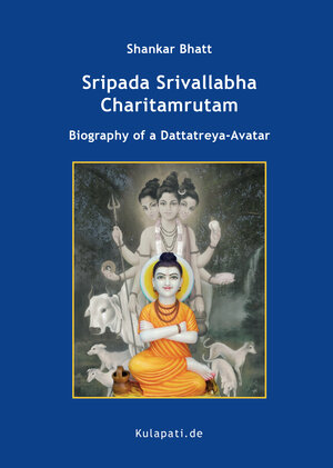 Buchcover Sripada Srivallabha Charitamrutam | Shankar Bhatt | EAN 9783930637799 | ISBN 3-930637-79-0 | ISBN 978-3-930637-79-9