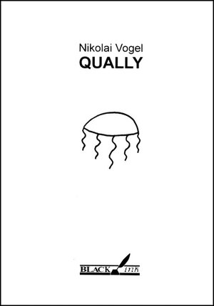 Buchcover Qually | Nikolai Vogel | EAN 9783930654963 | ISBN 3-930654-96-2 | ISBN 978-3-930654-96-3